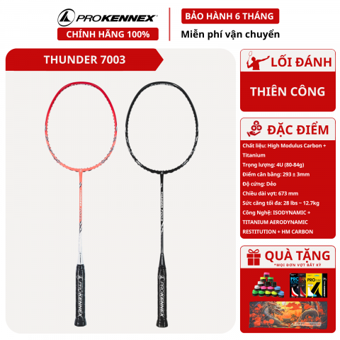 Vợt Cầu Lông ProKennex Thunder 7003 Thiên Công