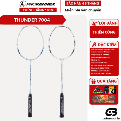 Vợt Cầu Lông Prokennex THUNDER 7004 Chính Hãng Thiên Công Vợt Cầu Lông Prokennex THUNDER 7004 Chính Hãng Thiên Công