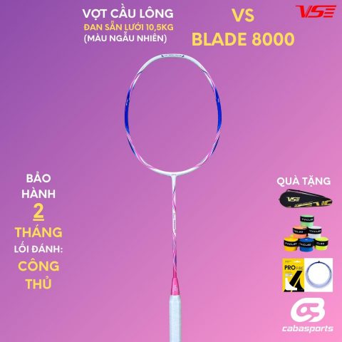 vợt cầu lông VS Blade 8000