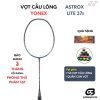 Vợt Cầu Lông Yonex Astrox Lite 37i Chính Hãng