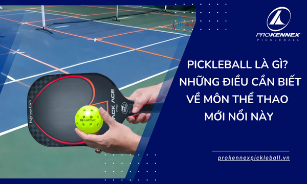 Pickleball Là Gì? Điều Cần Biết Về Môn Thể Thao Mới Nổi này