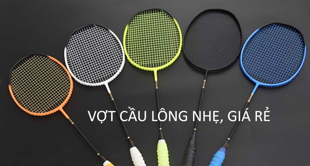 vot cau long trong luong nhe