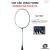 Vợt Cầu Lông Yonex Astrox 100 Tour VA Tặng Kèm Dây Cước