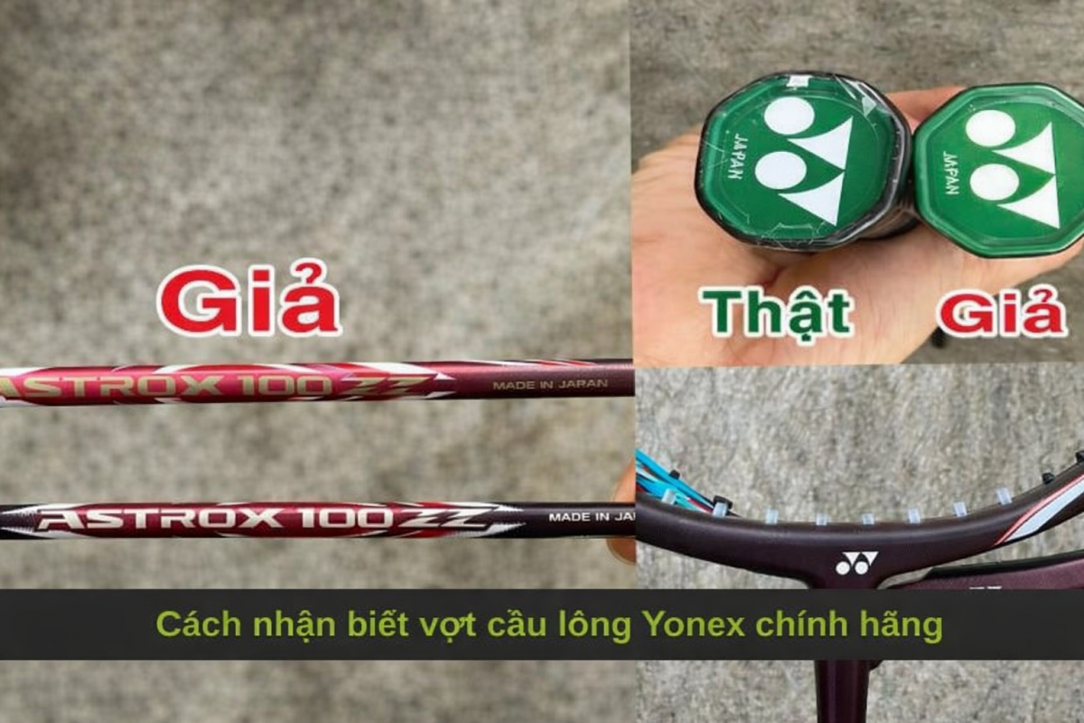 Cach nhan biet vot cau long Yonex chinh hang